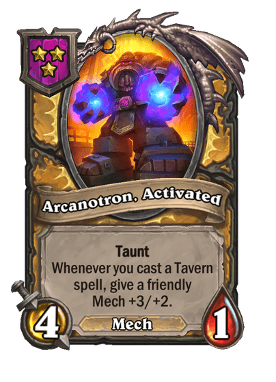 Arcanotron, Activated