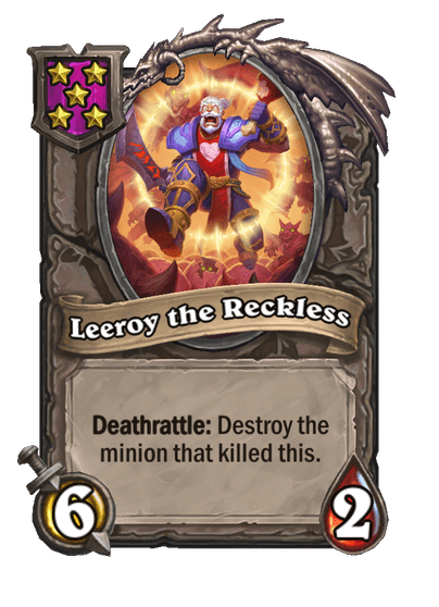 Leeroy the Reckless